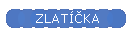 ZLAT��KA